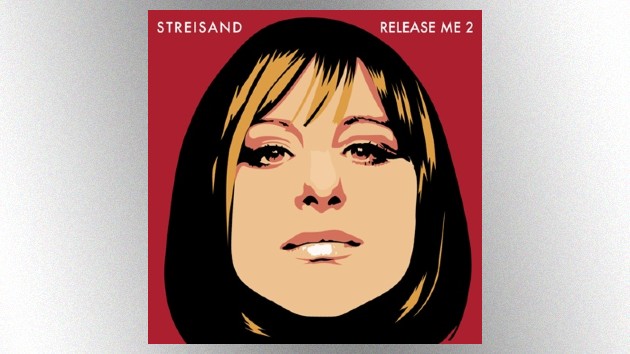 Barbra Streisand's 'Release Me 2' coming in August